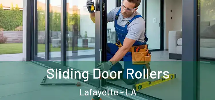 Sliding Door Rollers Lafayette - LA