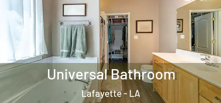 Universal Bathroom Lafayette - LA